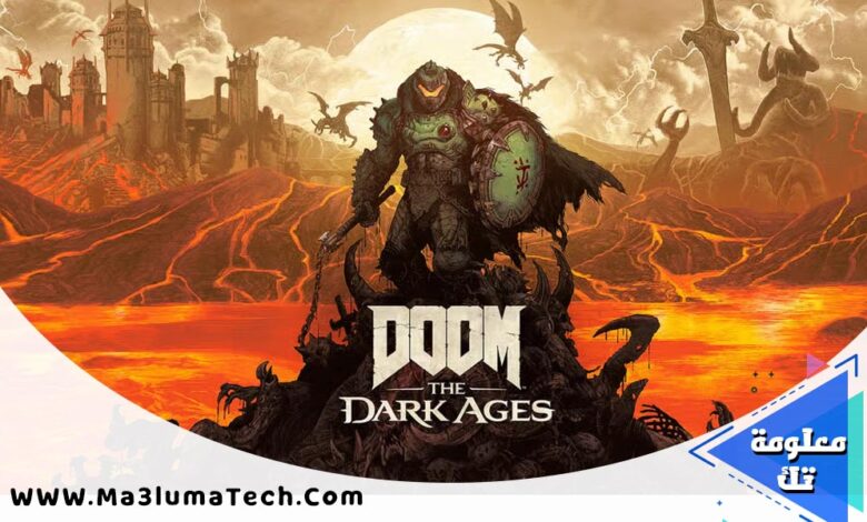 مراجعة لعبة DOOM The Dark Ages (1)